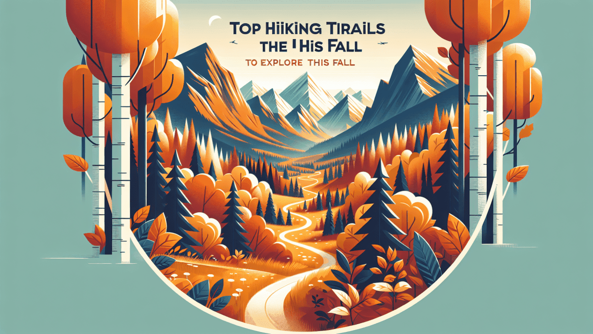 Top Hiking Trails in the U.S. to Explore This Fall